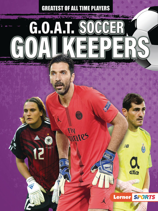 Cover image for G.O.A.T. Soccer Goalkeepers